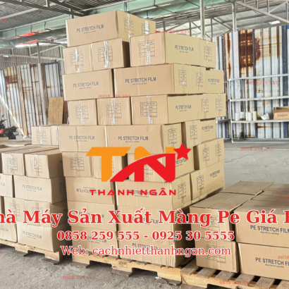 Màng Co Pe Thanh Ngân Quấn Pallet Giá Rẻ Tại Đồng Nai