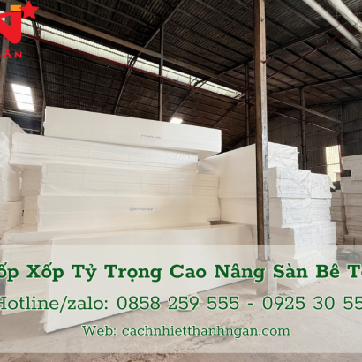 Mua Mút Xốp Khối EPS Giá Rẻ Tại Khu Vực Miền Nam